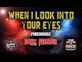 WHEN I LOOK INTO YOUR EYES FIREHOUSE ROCK REIMAGINED COVER