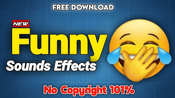 Funny Sound Effects | NO Copyright | Viral Funny Sound Effects For Video Editing New Trending 2025