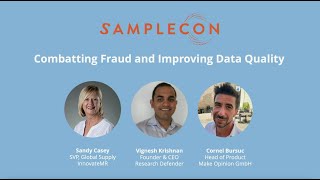 SampleCon 2023: Quality Day - Combatting Fraud and Improving Data