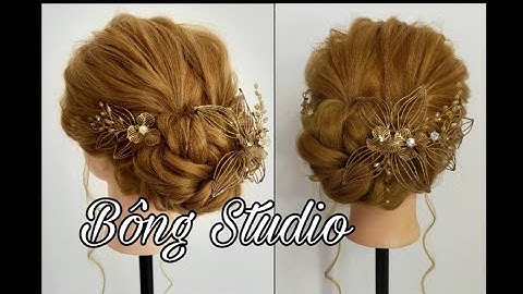 Hướng dẫn bới tóc cô dâu(tóc búi sang trọng 110)Bông Studio