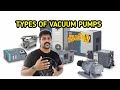 Types of vacuum pumps basics  tamil  lohisya media ravishankar
