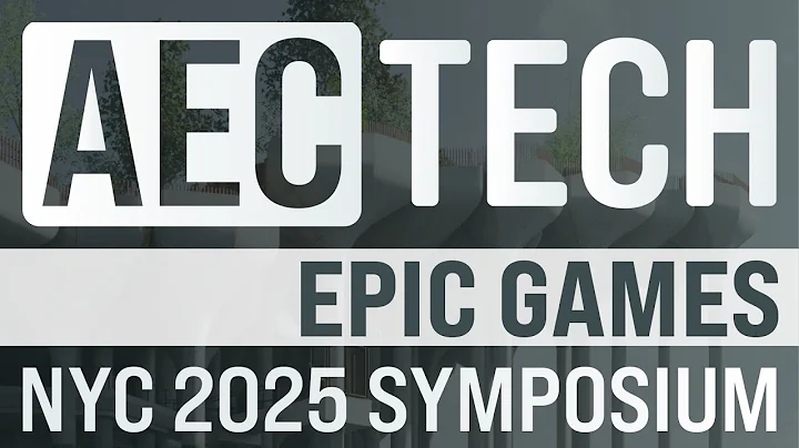 AECtech 2025 | Epic Games