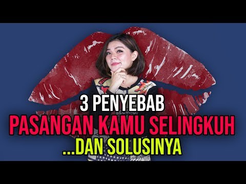 Video: Apa Yang Harus Dilakukan Jika Seorang Wanita Berpikir Bahwa Anda Selingkuh?