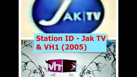 Station ID JakTV & VH1 (2005)