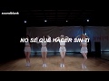 Don T Know What To Do BLACKPINK Sub Español