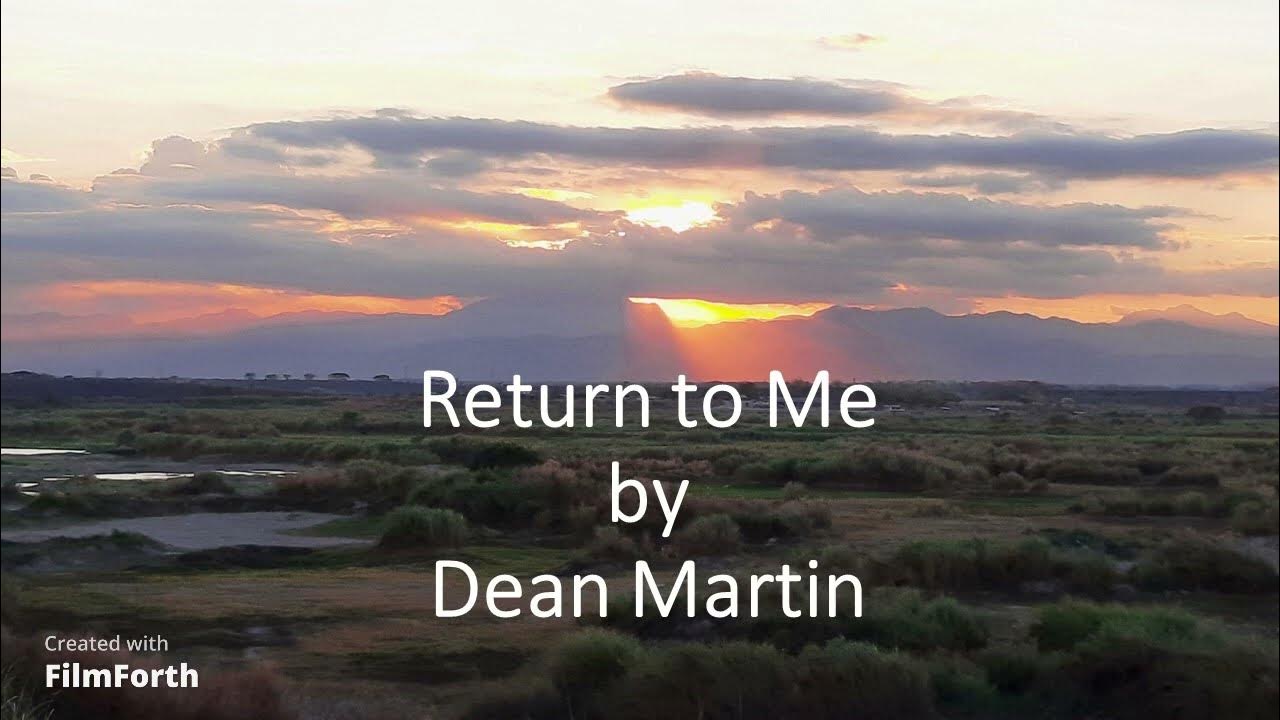 Dean Martin - Return to Me Dean Martin - Return to Me