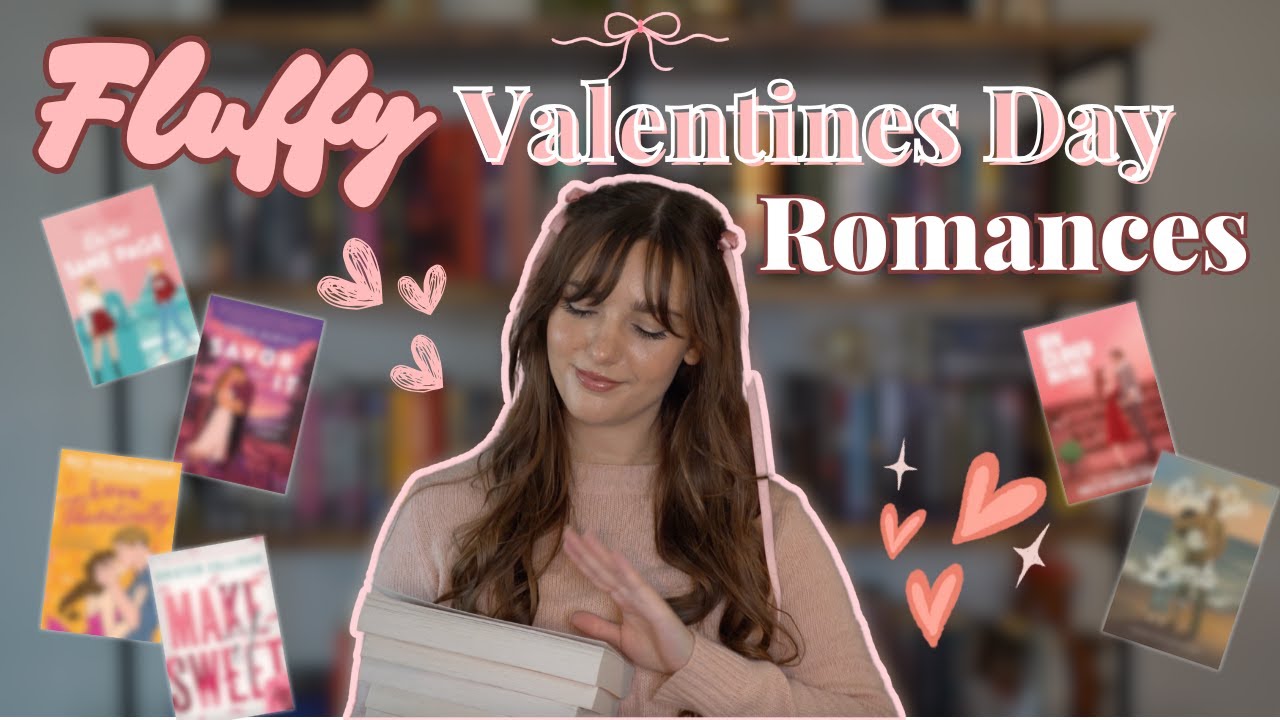 Sweet and Fluffy: Valentine's Day Romance Book Recommendations💕 - YouTube
