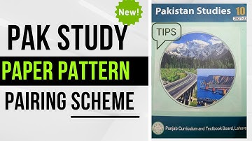 Pakistan Studies Pairing Scheme Class 10| Pak St Paper Pattern and Tricks| All Punjab Boards