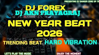 New Year Beat 2026 trending Beat 2026 hard Vibration competition Beat dj Akn Prayagraj dj bass
