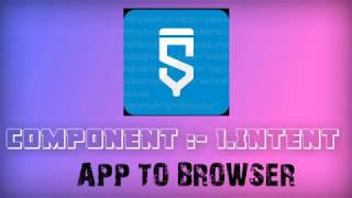 Component 1.Intent | App To Browser | Sketchware