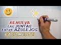 COMO RENOVAR LAS JUNTAS DE LOS AZULEJOS ✨/ Rotulador Blanqueador 🖊️