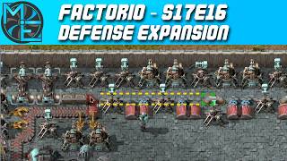 Factorio - S17E16 - Defense Expansion