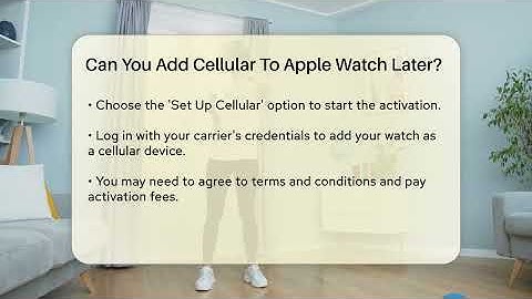 Can You Add Cellular To Apple Watch Later? - Talking Tech Trends