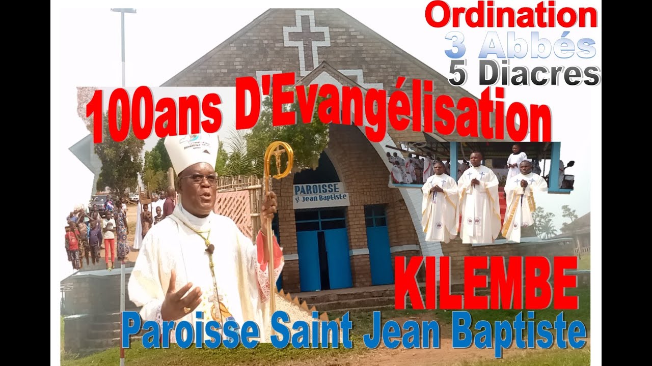 DIOCESE D'IDIOFA - CENTENAIRE DE LA PAROISSE ST JEAN-BAPTISTE DE KILEMEBE, MESSE, Mgr José MOKO E.