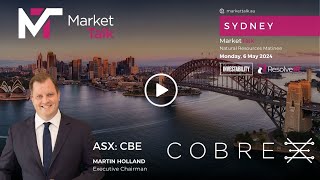 Cobre | MarketTalk Sydney Natural Resources Matinee Presentation