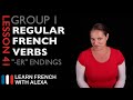 Group 1 Regular French Verbs ending in 