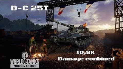 B-C 25T in Cerro Thiepval:10,8K damage conbined :Wot console - World of Tanks console