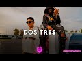 DOS TRES - Uriel Gaxiola Ft. Calle 24 (CORRIDOS 2021)