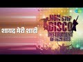 शायद मेरी शादी | Non Stop Disco - Instrumental Film Hits | Ashok Patki | Joseph Monsorate