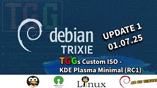 Debian 13 (Trixie) KDE Plasma - Custom ISO (Update 1)