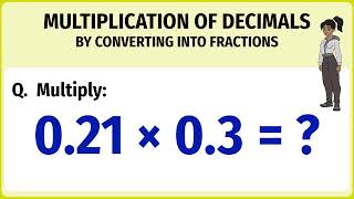 Learn | Multiplication of Decimals | Conceptual Maths Grade 5 | Animated Content