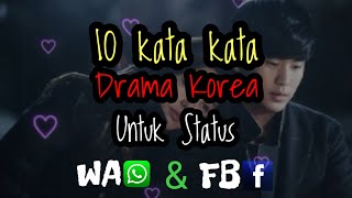 10 cuplikan kata drama korea yang bikin kamu Meleleh.