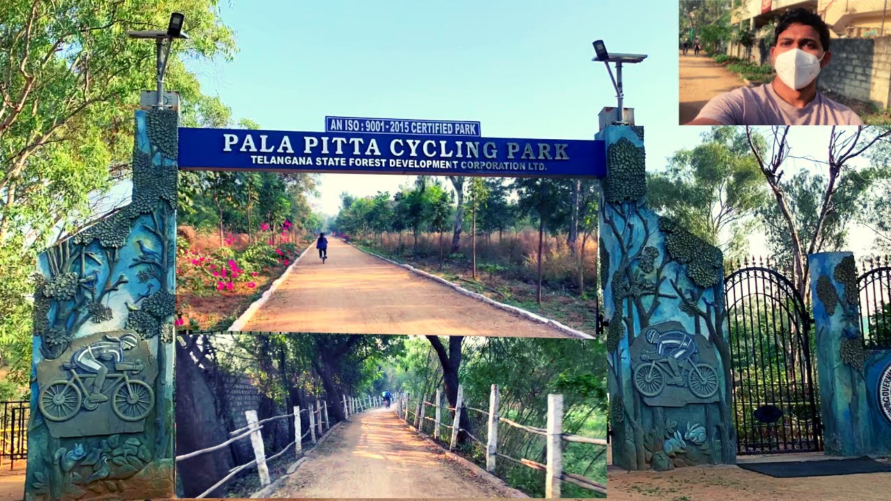 Pala Pitta Cycling Park Hyderabad || India's First Cycling Park ...