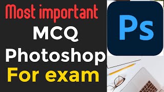 Most important MCQ for Photoshop exam | p-1 multiple choice question answer screenshot 4