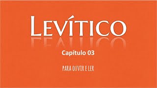 Levítico - Capítulo 03 (NVI - Nova Versão Internacional)