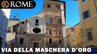 Rome guided tour ➧ Via della Maschera d&#39;Oro [4K Ultra HD]