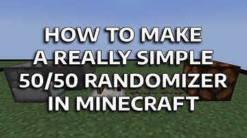MINECRAFT - HOW TO MAKE A REALLY SIMPLE 50/50 RANDOMIZER