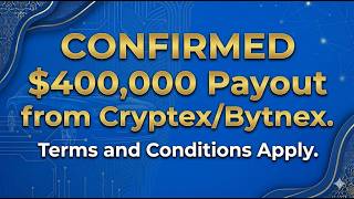 🇬🇧 Real $400,000 Payout – Full Cryptex/Bytnex Withdrawal Process