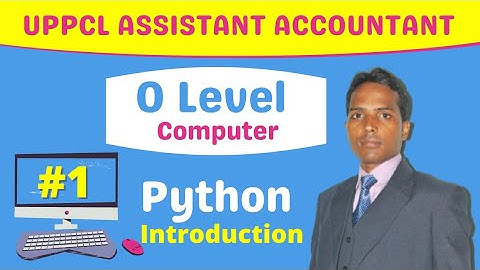 #1 PYTHON INTRODUCTION | UPPCL ASSISTANT ACCOUNTANT | LATEST UPDATES | UPCOMING VACANCY