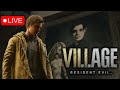 First Playthrough - Resident Evil 8 Village Part 3 [BACKSEAT GAMING ALLOWED]