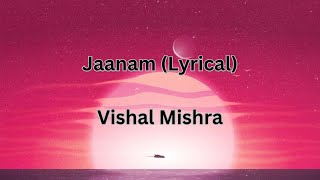 Jaanam (Lyrical) |  Bad Newz | Vishal Mishra