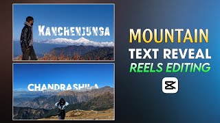 Famous Instagram Trending Mountain Text Reveal Reels Editing | Mountain Behind Text Video Editing In Capcut Profile