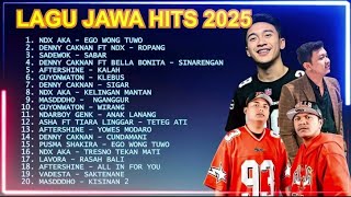 Lagu Jawa Hits 2025 Paling populer |Ego Wong Tuwo | Ropang | Sabar | Sinarengan | Kalah | Klebus