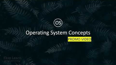 Operating System Concepts I PROMO VIDEO