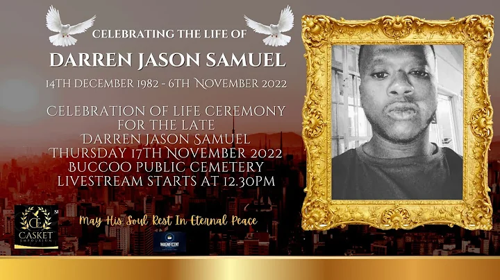 Celebrating the life of Darren Jason Samuel