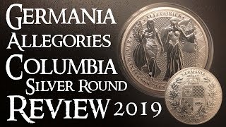 Germania Allegories 2019 Columbia Silver Round Review