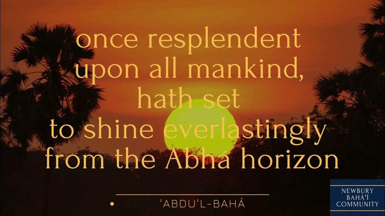 The Ascension of Bahá’u’lláh YouTube