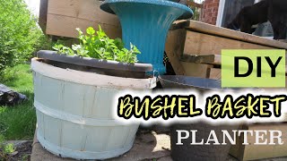 Simple Bushel Basket Planter Project | Using Trash To Create Treasure