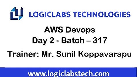 AWS Devops (Day 2)  (Batch 317)