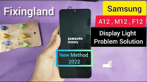 Display Ways /Samsung A127f/ A12/m12/F12 lcd light Problem/display light solution/ NEW METHOD 2022