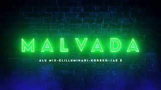 ALU MIX - MALVADA - ELILLUMINARI ✘ KOREKO ✘ JAE S