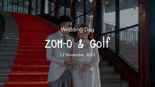 Hilight Wedding Cinema Zom O & Golf [Engagement] **Wedding Day 121123**