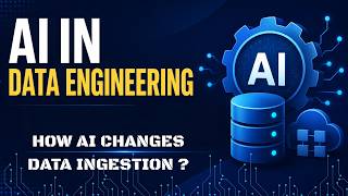 🚀 How AI Changes Data Ingestion