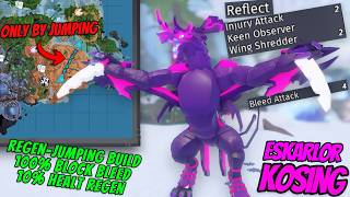 Eskarlor regen-jumping build Full Power Creatures of Sonaria Kosing PvP