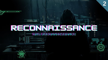 Reconnaissance Part 1 | DNS Reconnaissance | whois | nslookup | Netcraft etc