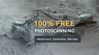 Photoscanning 100% Free: Complete Meshroom Tutorial | Photogrammetry Course